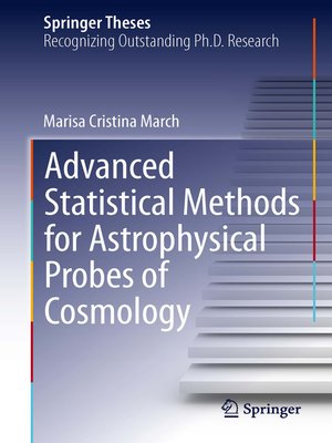 cover image of Advanced Statistical Methods for Astrophysical Probes of Cosmology